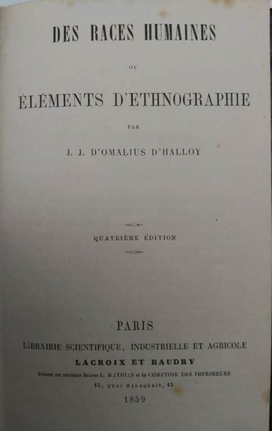 OMALIUS D'HALLOY, Jean Julien d'. Des races...