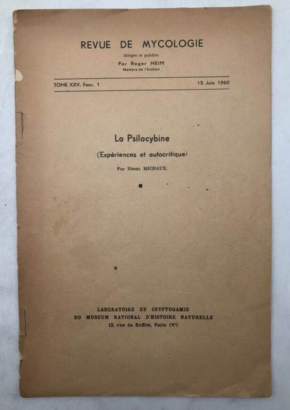 MICHAUX, Henri. La Psylocybine (Expériences...