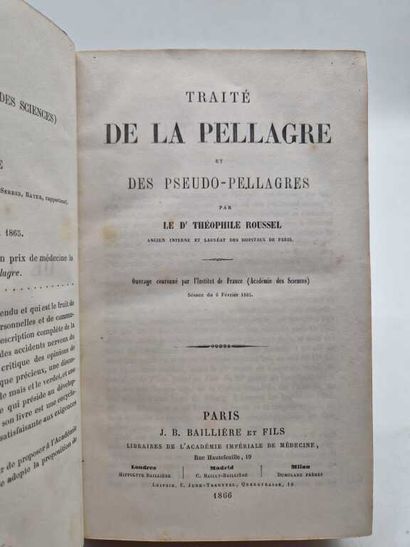 ROUSSEL, Théophile. Traité de la Pellagre...