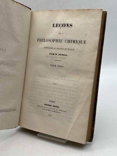 DUMAS, Jean-Baptiste. Leçons sur la philosophie...