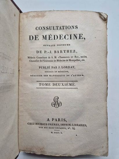 BARTHEZ, Paul-Joseph. Consulatations de Médecine.
Published...