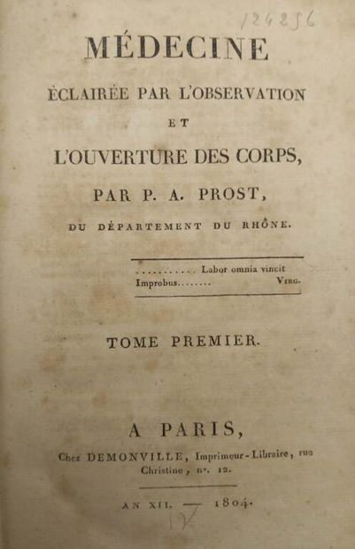 PROST, Pierre-Antoine. Médecine éclairée...