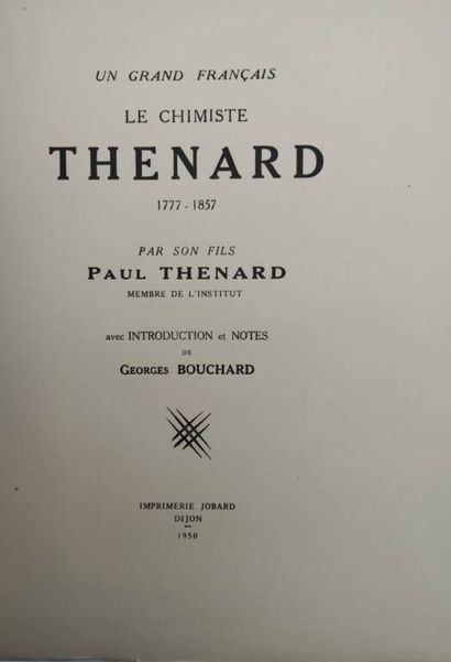 THENARD, Paul. Un grand français, le chimiste...