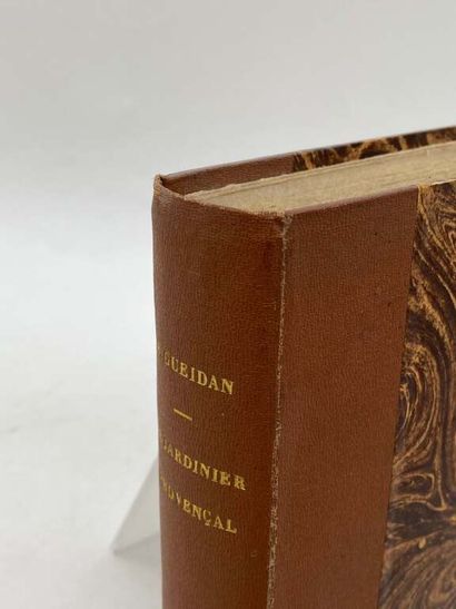 GUEIDAN, Eugène. Le Jardinier Provençal.
Published...