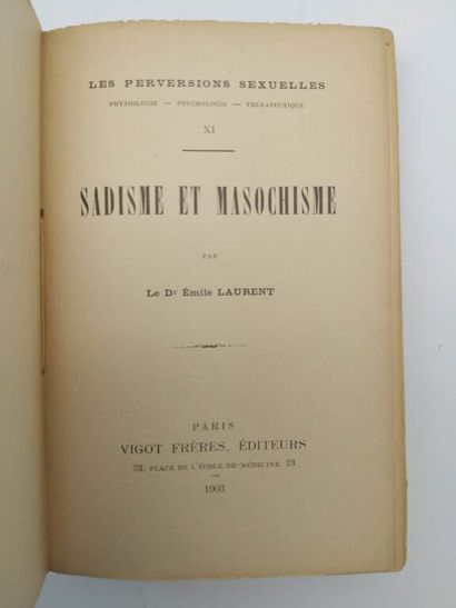 LAURENT, Emile. Sadisme et masochisme.
Edité...
