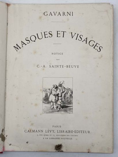 GAVARNI, Paul. Masques et Visages.
Published...