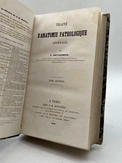 CRUVEILHIER, Jean. Traité d'anatomie pathologique...
