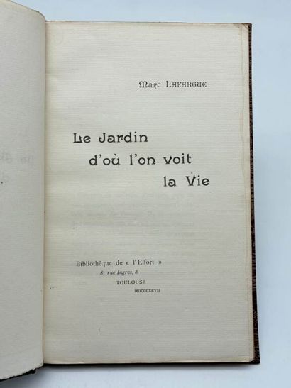 LAFARGUE, Marc. Le Jardin d'où l'on voit...