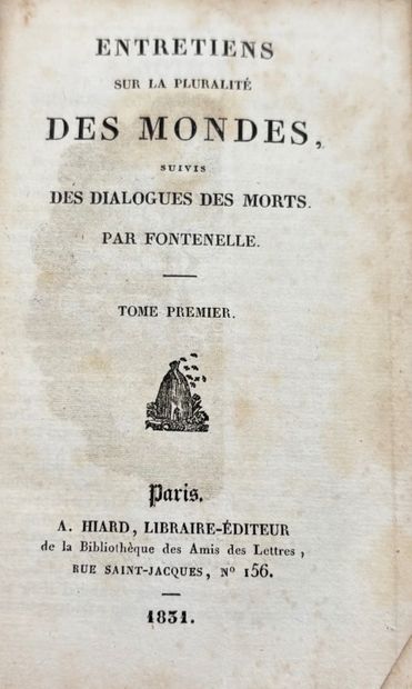 FONTENELLE, Bernard le Boyer de Fontenelle...