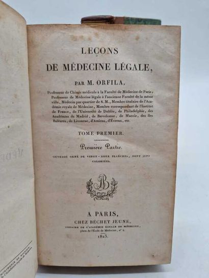 ORFILA, Mathieu. Leçons de Médecine Légale.
Paris,...