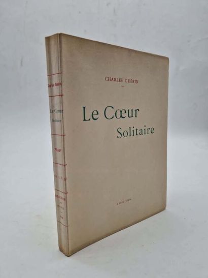 GUERIN, Charles. Le Cœur Solitaire.

Paris,...