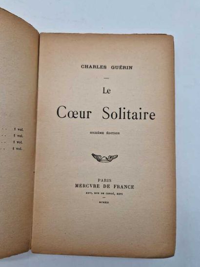 GUERIN, Charles. Le Cœur Solitaire.

Paris,...