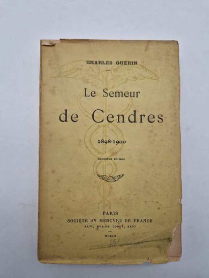 GUERIN, Charles. Le Semeur de Cendres. 1898-1900.

Paris,...