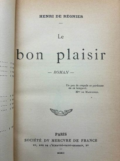 RÉGNIER, Henri de. Le Bon Plaisir.

Paris,...