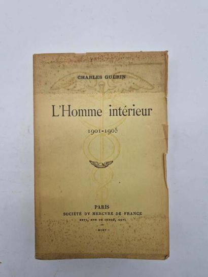 GUERIN, Charles. L'Homme intérieur 1901-1905.

Paris,...