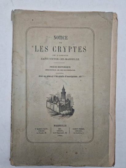 [PROVENCE]. Notice sur les Cryptes de l'Abbaye...