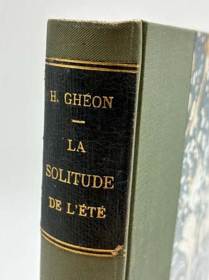 GHÉON, Henri. Les Campagnes simples: La solitude...