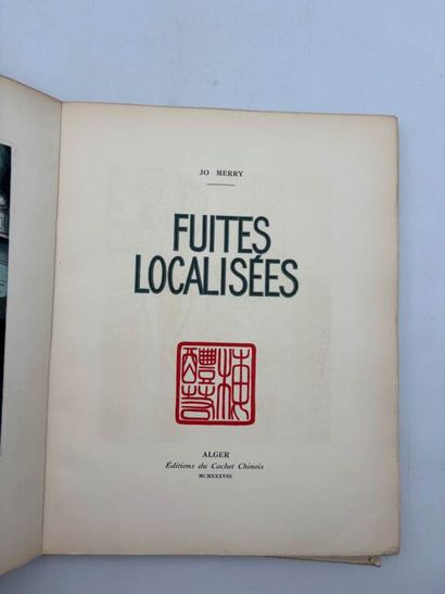 JO MERRY (René Mérigeault). Fuites localisées.
Édité...