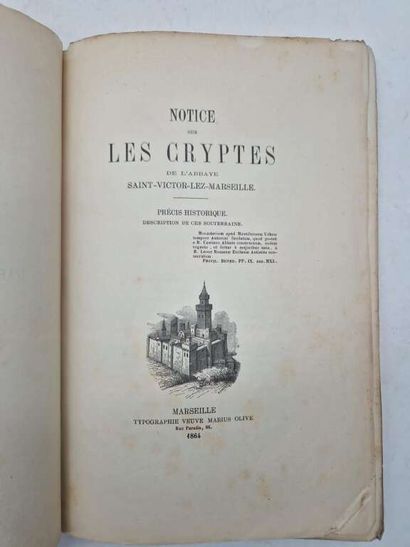 [PROVENCE]. Notice sur les Cryptes de l'Abbaye...