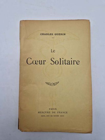 GUERIN, Charles. Le Cœur Solitaire.

Paris,...