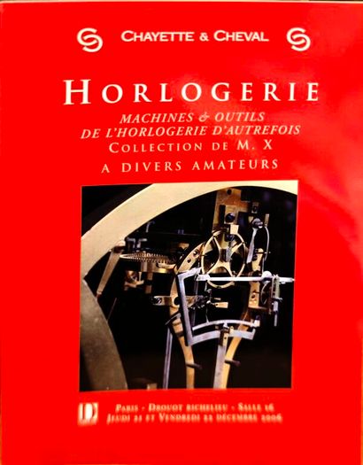 Machines et outils de l'horlogerie d'autrefois....