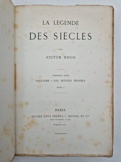 HUGO, Victor. *La Légende des Siècles*. First...