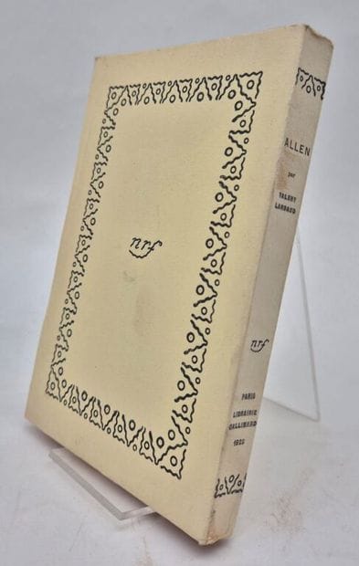 LARBAUD, Valery. Allen.

Paris, Gallimard-NRF,...