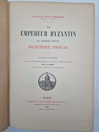 SCHLUMBERGER, Gustave. A Byzantine Emperor...