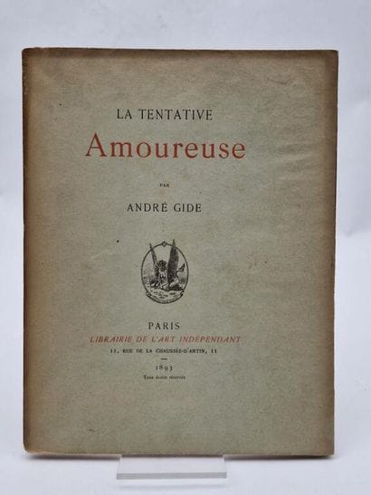 GIDE, André. *La Tentative Amoureuse*.

First...