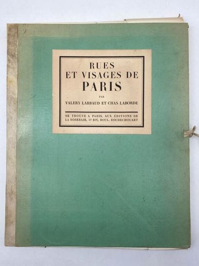 LARBAUD (Valéry) and CHAS LABORDE. Streets...