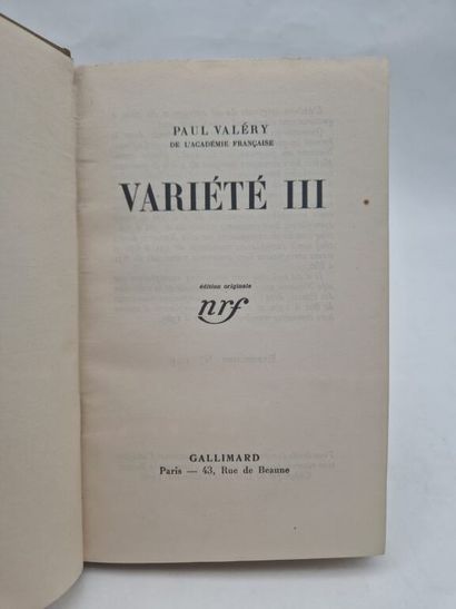 VALERY, Paul. *Variété III*.

Paris, Gallimard,...