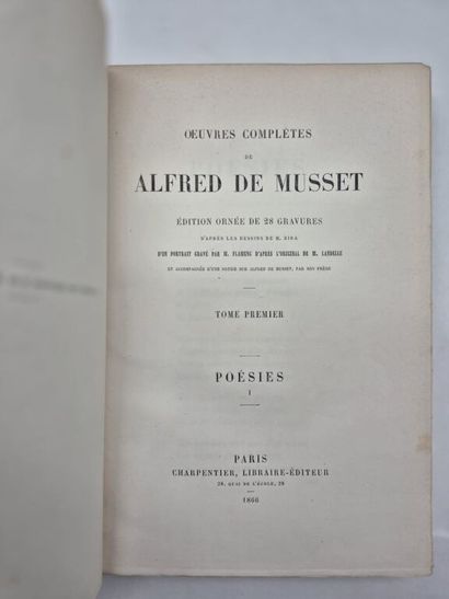 MUSSET, Alfred de. Complete Works.

Paris,...