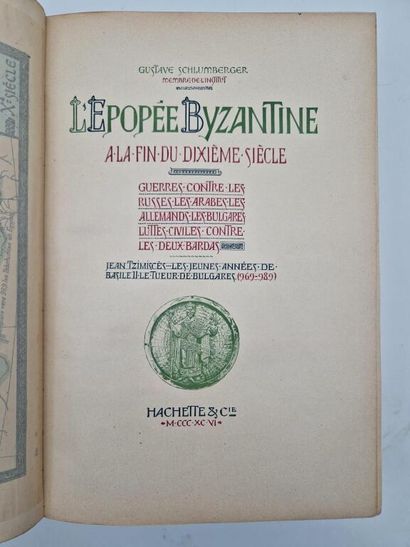 SCHLUMBERGER, Gustave. The Byzantine Epic...