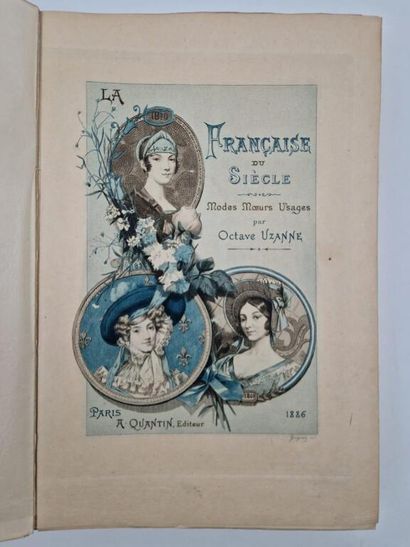 UZANNE, Octave. The French Woman of the Century:...