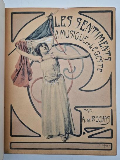 ROCHAS, Albert de. *Les Sentiments, la Musique...