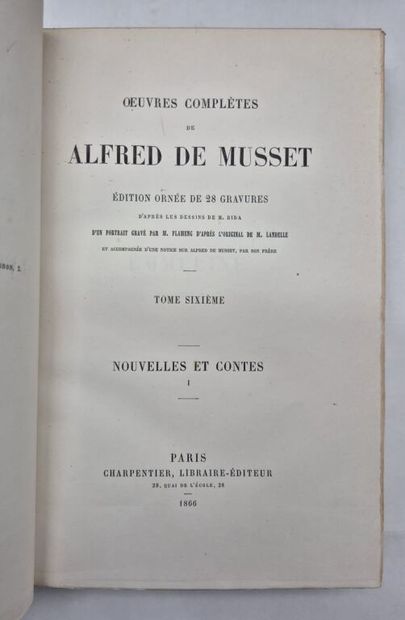 MUSSET, Alfred de. Complete Works.

Paris,...