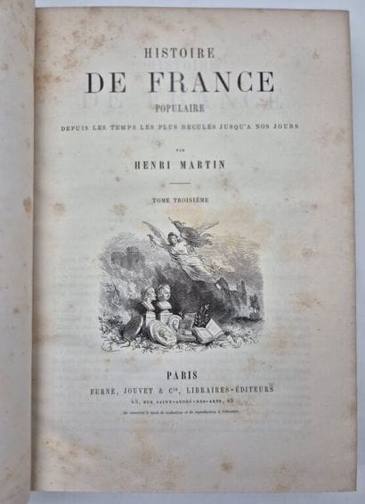 MARTIN, Henri. A Popular History of France:...