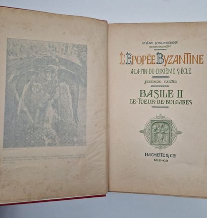SCHLUMBERGER, Gustave. The Byzantine Epic...