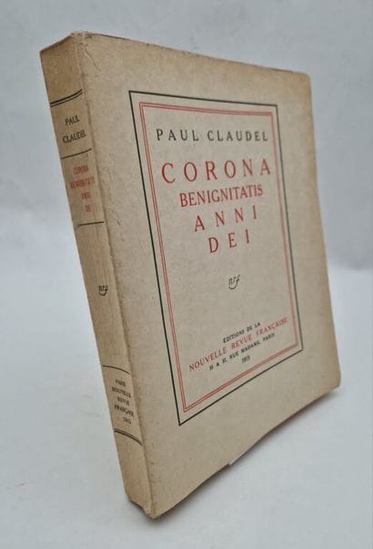 CLAUDEL, Paul. *Corona Benignitatis Anni...