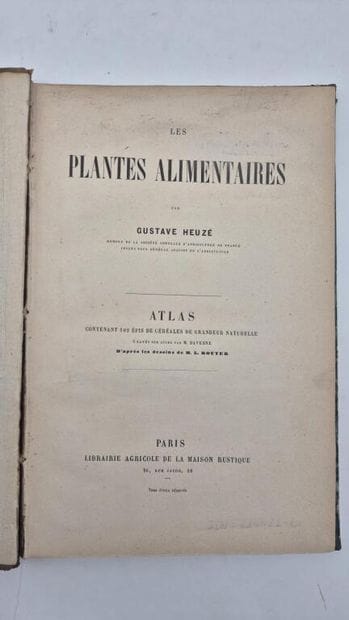 HEUZÉ, Gustave. Food Plants. Atlas. Containing...