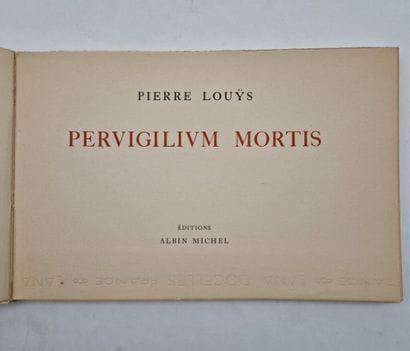 LOUYS, Pierre. *Pervigilium Mortis*.

Paris,...