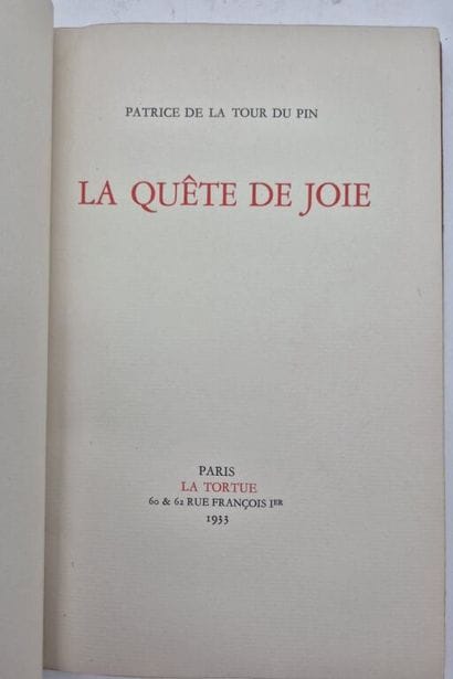 LA TOUR DU PIN, Patrice. *La Quête de la...