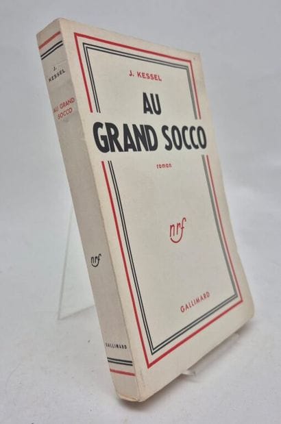 KESSEL, Joseph. *Au Grand Socco*.

Paris,...