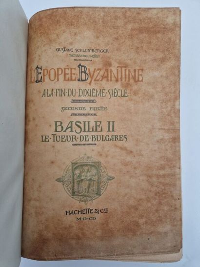 SCHLUMBERGER, Gustave. The Byzantine Epic...