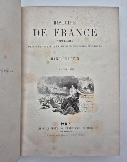MARTIN, Henri. A Popular History of France:...