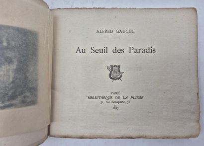 GAUCHE, Alfred. Au seuil des paradis.

Paris,...