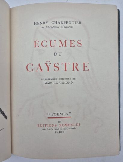 CHARPENTIER, Henry. Ecumes du Caÿstre.

Exemplaire...