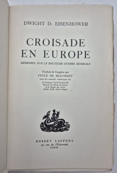 EISENHOWER, Dwight D. Croisade en Europe....