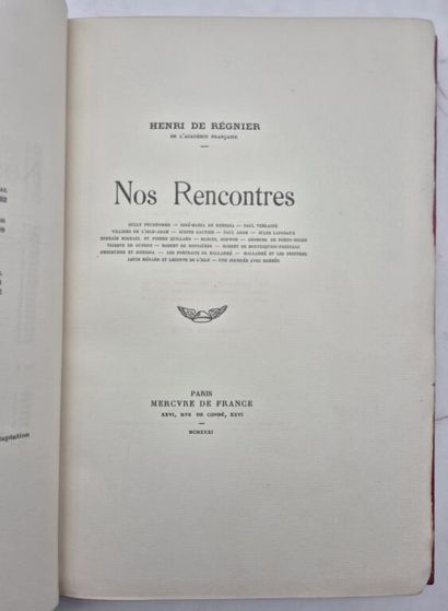 RÉGNIER, Henri de. Nos rencontres.

Paris,...