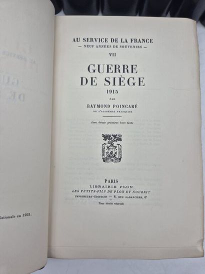 POINCARÉ, Raymond. Au service de la France....
